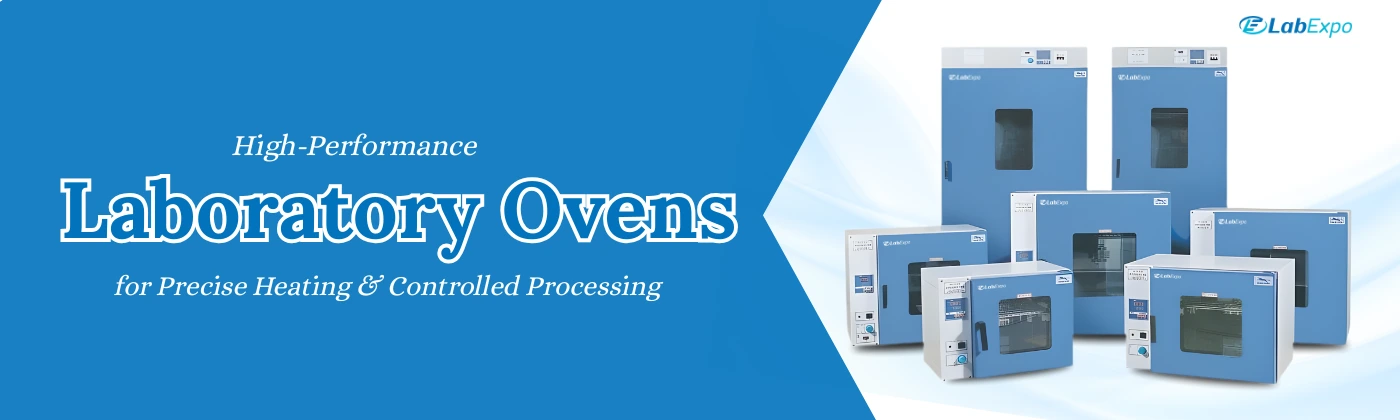 High Performance Laboratory Ovens for Precise Heating and Controlled Processing